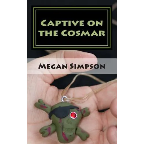 Captive on The Cosmar