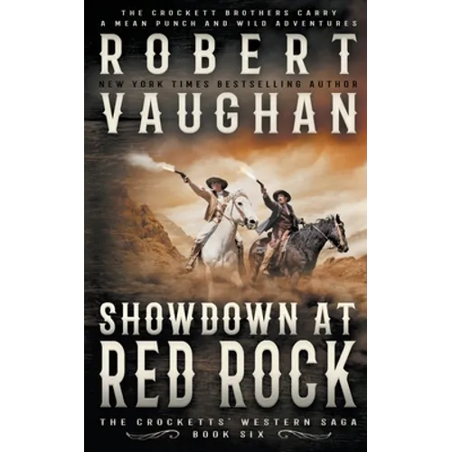 Showdown At Red Rock: A Classic Western