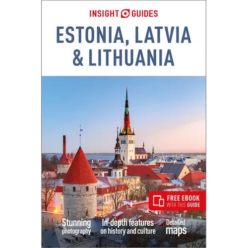 Insight Guides Estonia, Latvia & Lithuania: Travel Guide with eBook
