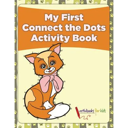 My First Connect the Dots Activity Book