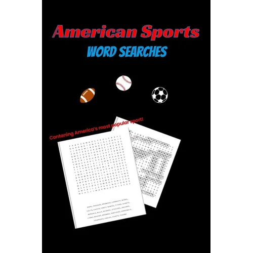 American Sports Word Search: A Word Search Book for Sports Fans-100 Puzzles and Over 2500 Words