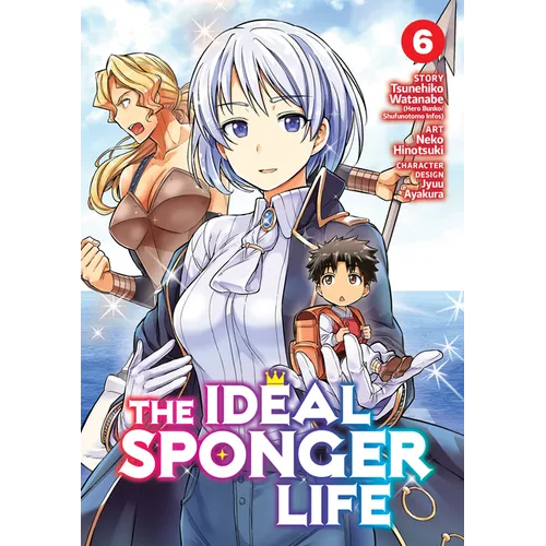 The Ideal Sponger Life Vol. 6