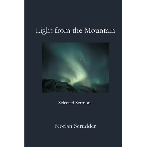 Light from the Mountain