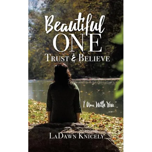 Beautiful One: Trust & Believe