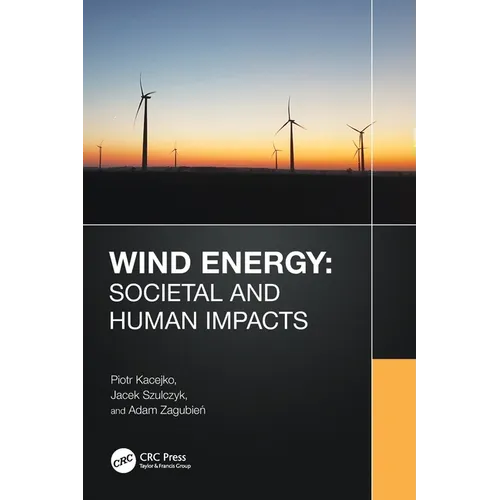 Wind Energy: Societal and Human Impacts