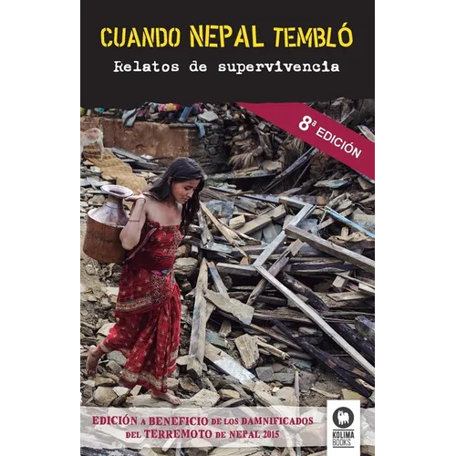 Cuando Nepal tembló