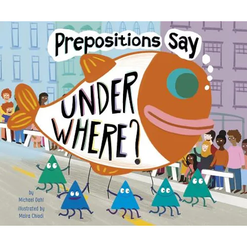Prepositions Say Under Where?