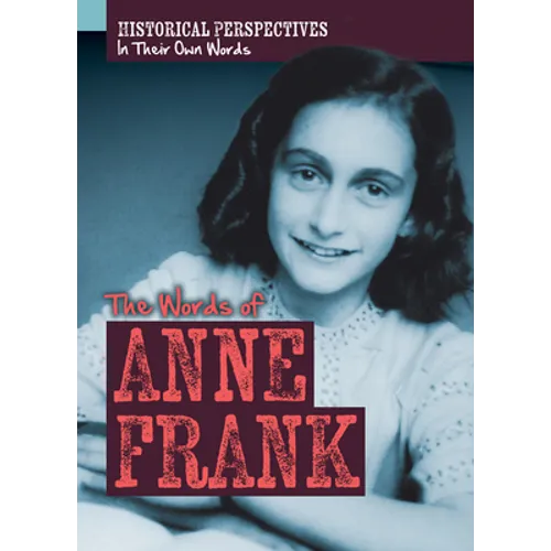 The Words of Anne Frank