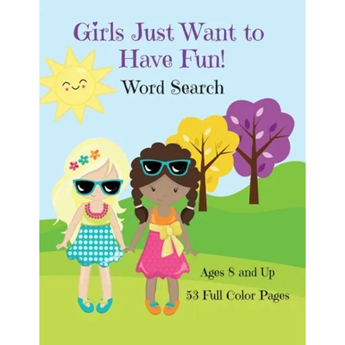 Girls Just Want To Have Fun Word Search Activity Book