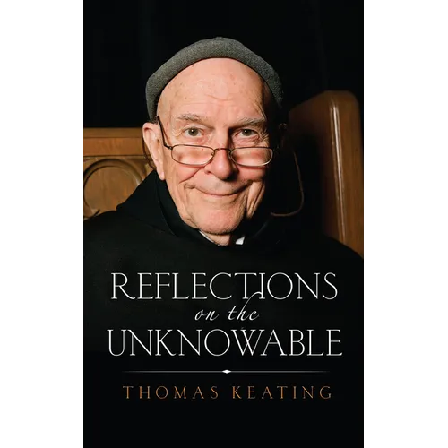 Reflections on the Unknowable