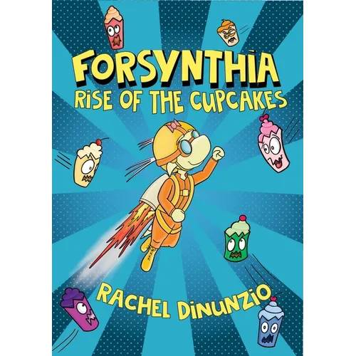 Forsynthia: Rise of the Cupcakes