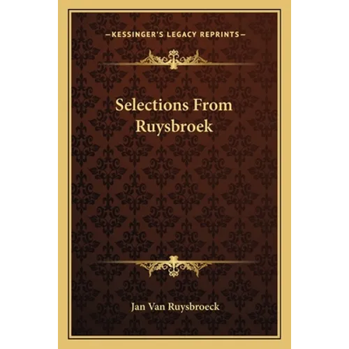 Selections From Ruysbroek