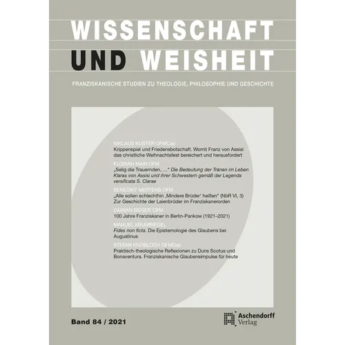 Wissenschaft Und Weisheit 2021: Band 84/2021