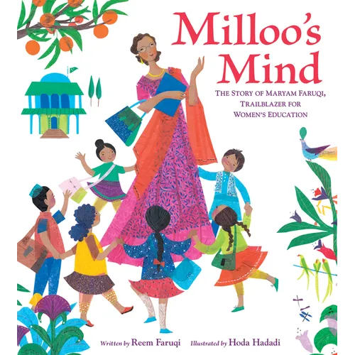 Milloo's Mind: The Story of Maryam Faruqi, Trailblazer for Women's Education - Hardcover