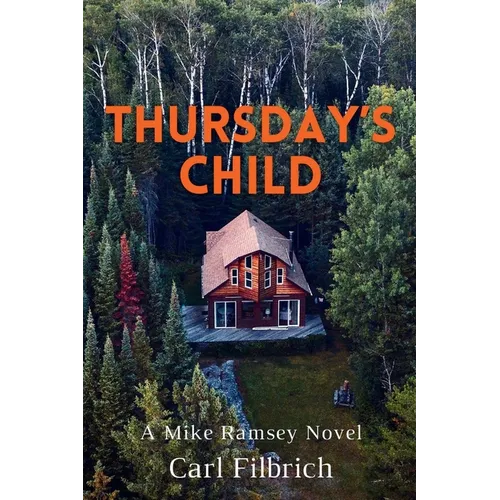 Thursday's Child: A Mike Ramsey Novel