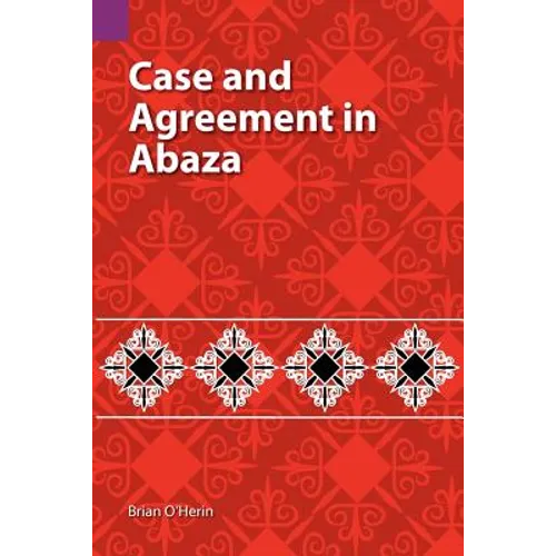 Case and Agreement in Abaza