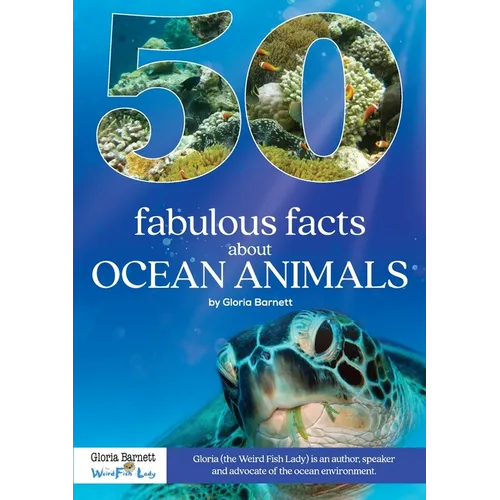 50 Fabulous Facts About Ocean Animals