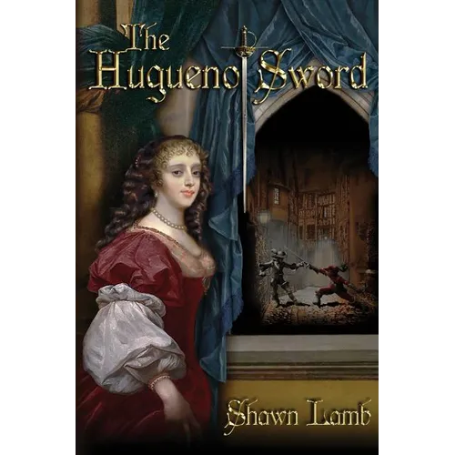 The Huguenot Sword