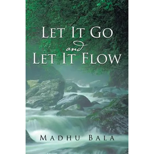 Let it Go and Let it Flow