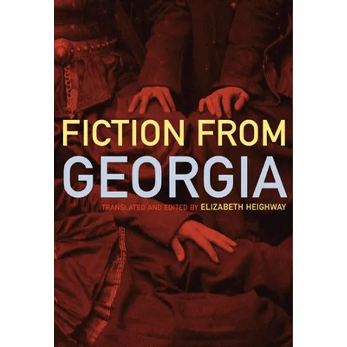 Contemporary Georgian Fiction