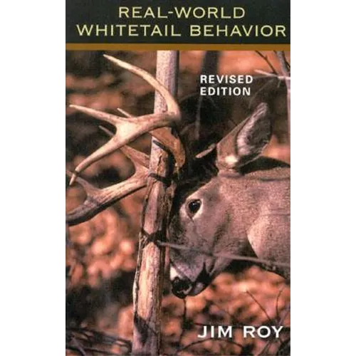 Real World Whitetail Behavior