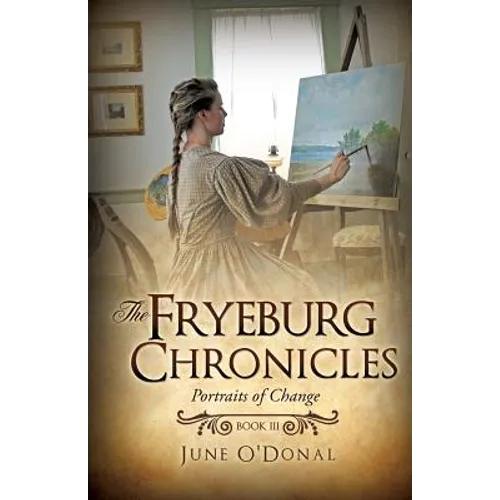 The Fryeburg Chronicles Book III