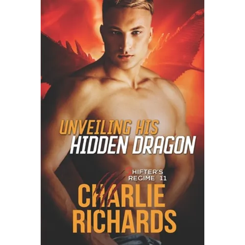 Unveiling his Hidden Dragon
