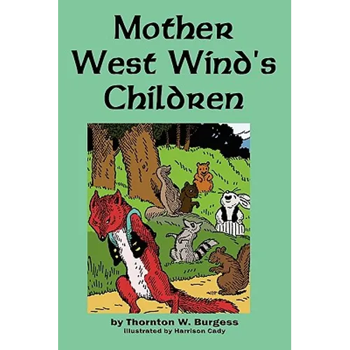 Mother West Wind's Children