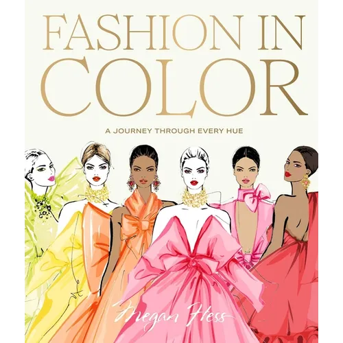Fashion in Color: A Journey Through Every Hue