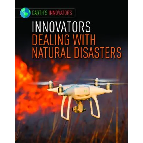 Innovators Dealing with Natural Disasters