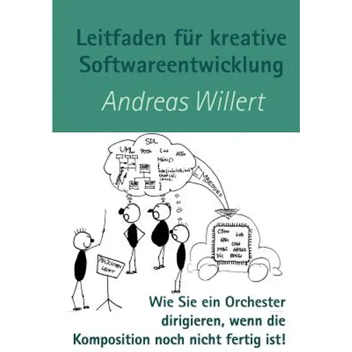 Leitfaden für kreative Softwareentwicklung