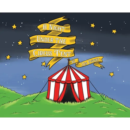 A Night Under the Circus Tent