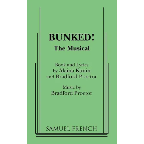 Bunked!: The Musical