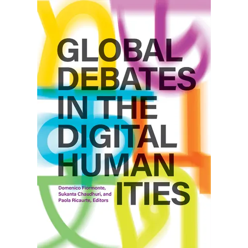 Global Debates in the Digital Humanities