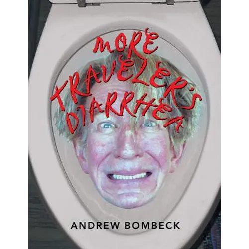 More Traveler's Diarrhea
