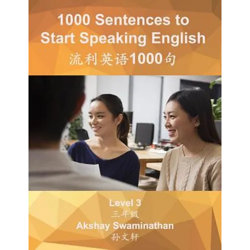 1000 Sentences to Start Speaking English: Level 3