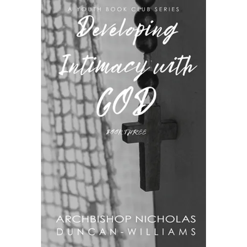 Developing Intimacy with God