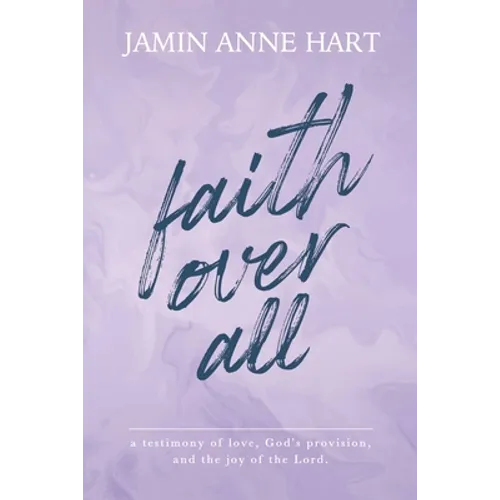 Faith Over All