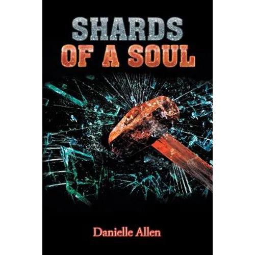 Shards of a Soul