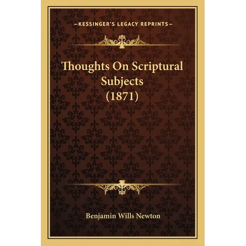 Thoughts On Scriptural Subjects (1871)