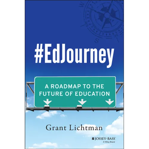 #Edjourney: A Roadmap to the Future of Education
