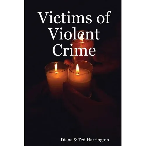 Victims of Violent Crime