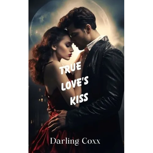 True Love's Kiss