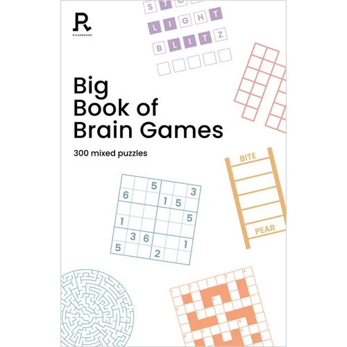 Big Book of Brain Games: A Bumper Mixed Puzzle Book for Adults Containing 300 Puzzles