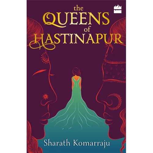 The Queens of Hastinapur