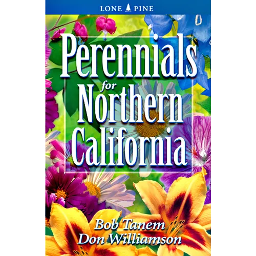Perennials for Northern California