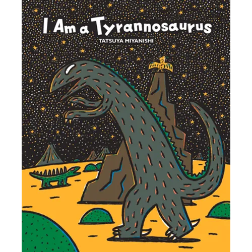 I Am a Tyrannosaurus
