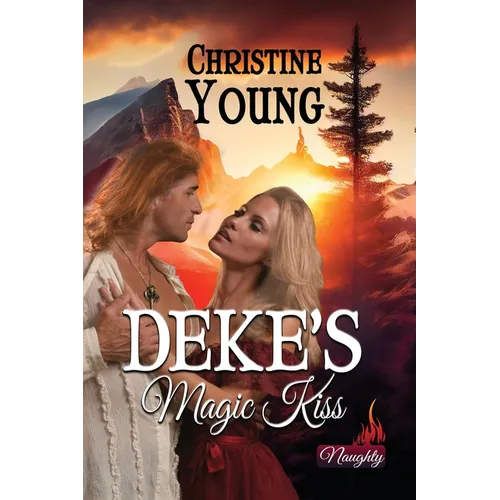 Deke's Magic Kiss
