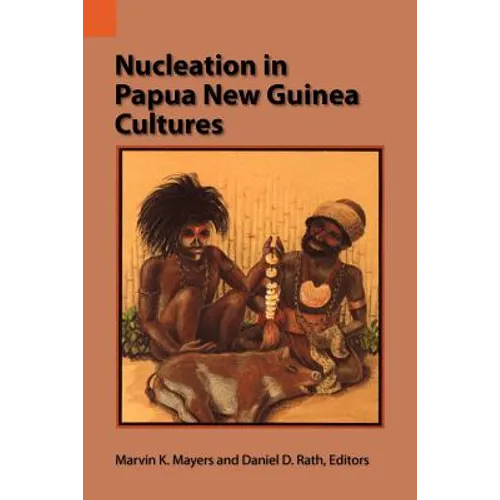 Nucleation in Papua New Guinea Cultures