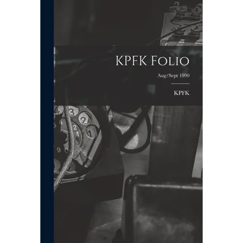 KPFK Folio; Aug/Sept 1990
